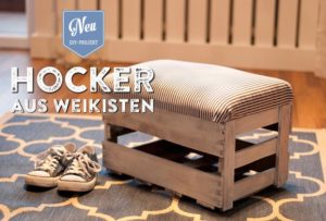 Diy Praktischer Hocker Aus Alten Weinkisten Deko Kitchen