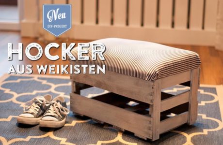 DIY: hübsche Hocker aus Weinkisten selbermachen