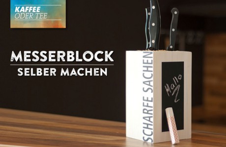 DIY: Messerblock selbst machen Deko-Kitchen