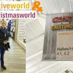 Besuch auf der Creative- und Christmasworld in Frankfurt