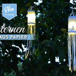 DIY: Papierlaternen mit Stoffbändern Deko-Kitchen