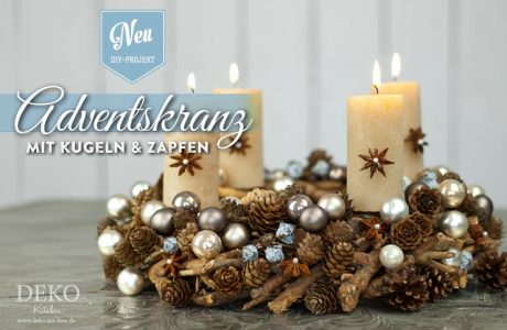 DIY: hübscher Adventskranz mit Kugeln & Zapfen Deko-Kitchen