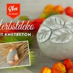 DIY: hübsche Herbstdeko mit Knetbeton Deko-Kitchen