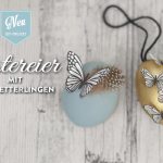 DIY: Ostereier mit Schmetterlingen und Blüten aus Papier Deko-Kitchen