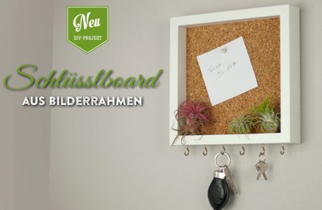 DIY: cooles Schlüsselboard mit Pinnwand aus Bilderrahmen Deko-Kitchen