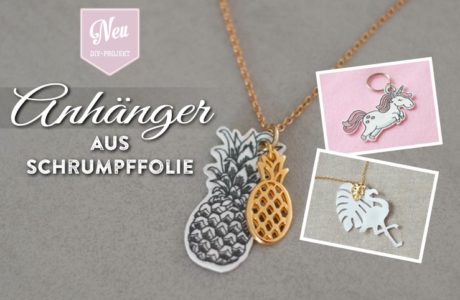 DIY: individuelle Anhänger & 3D-Sticker aus Schrumpffolie Deko-Kitchen