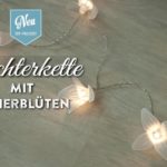 DIY: zauberhafte Lichterkette mit Papierblüten Deko-Kitchen