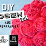 DIY: romantischer Rosenball aus Krepppapier