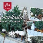 DIY: Blumenkästen für Herbst & Winter dekorieren