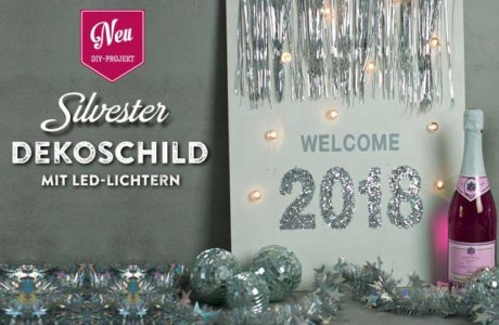 DIY: beleuchtetes Dekoshild für Silvester 2018 Deko Kitchen