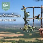 DIY: hübscher Fensterrahmen aus Zweigen – Deko-Kitchen